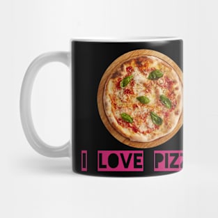 I love pizzas Mug